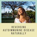 Reversing-autoimmune-disease-naturally-2.jpg