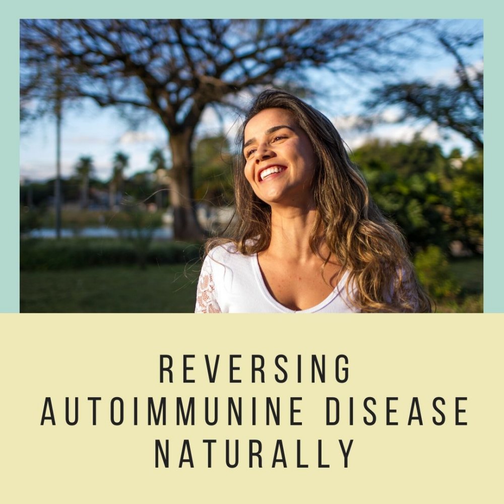 Reversing-autoimmune-disease-naturally-2.jpg