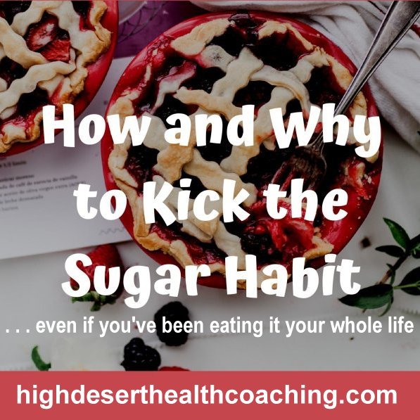 how and why to kick the sugar habit even if