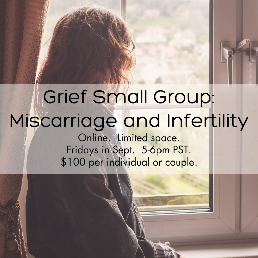 Grief and Loss Miscarriage and Infertility